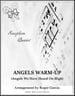 Angels Warm Up